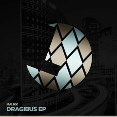 Malikk - Dragibus - LouLou Records (LLR108)(PREVIEW)(release Date 18 August)