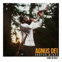 AGNUS DEI - SHOFAR BLAST