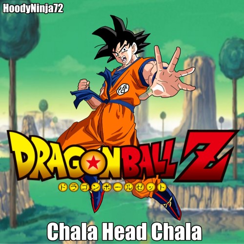 Stream Dragon Ball Z Intro Theme Chala Head Chala Cover By Hoodyninja72 Listen Online 6471