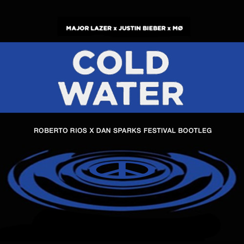 Major Lazer feat. Justin Bieber & MØ - Cold Water (Roberto 