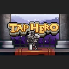 Tap Hero OST - Tap Hero