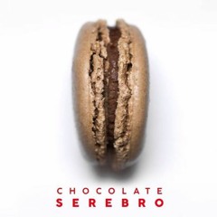 SEREBRO - Chocolate (remix GirlsHateGirls)