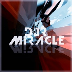 DJR For President - Miracle (Original Mix)