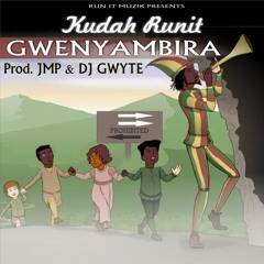Kudah RunIt - Gwenyambira