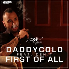 Daddycold feat. Dan.T - First of All