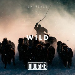 Mousikē 12 | "Wild"  by V i v i d