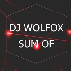 WOLFOX - SUM OF