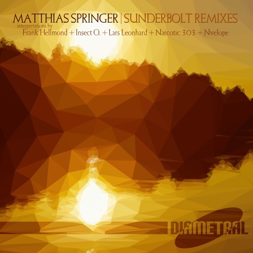 [DIA021] Matthias Springer - Sunderbolt Remixes