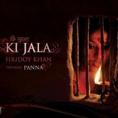 Ki Jala - Hridoy Khan
