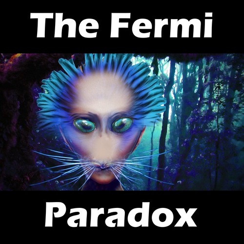 The Fermi Paradox