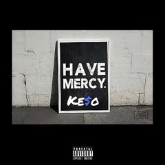 Mercy - Keso