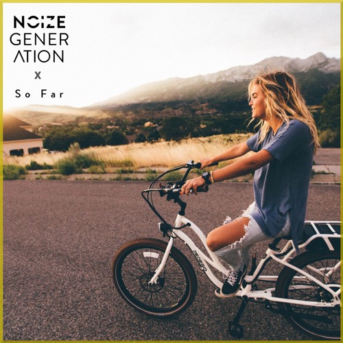 Noize Generation - So Far