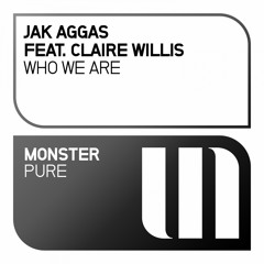 Jak Aggas feat. Claire Willis - Who We Are [OUT NOW]