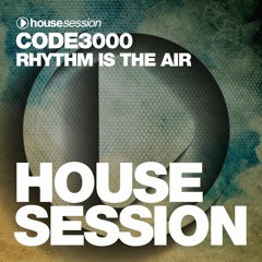 Code3000 - Rhythm Is The Air (Original Mix)