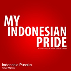 Indonesia Pusaka (Instrumental Piano)