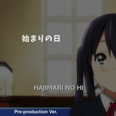 HAJIMARI NO HI - 始まりの日 - feat.kasane teto / Pre-production version