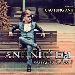 Anh nhớ em nhiều lắm Remix - Original Mix