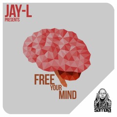 01 Jay - L - Free Your Mind (Original Mix)