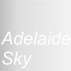 Adelaide Sky (originally by Aditya Sofyan)