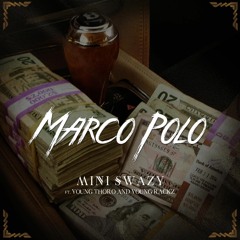 Marco Polo ft. Young Thoro x Young Rackz