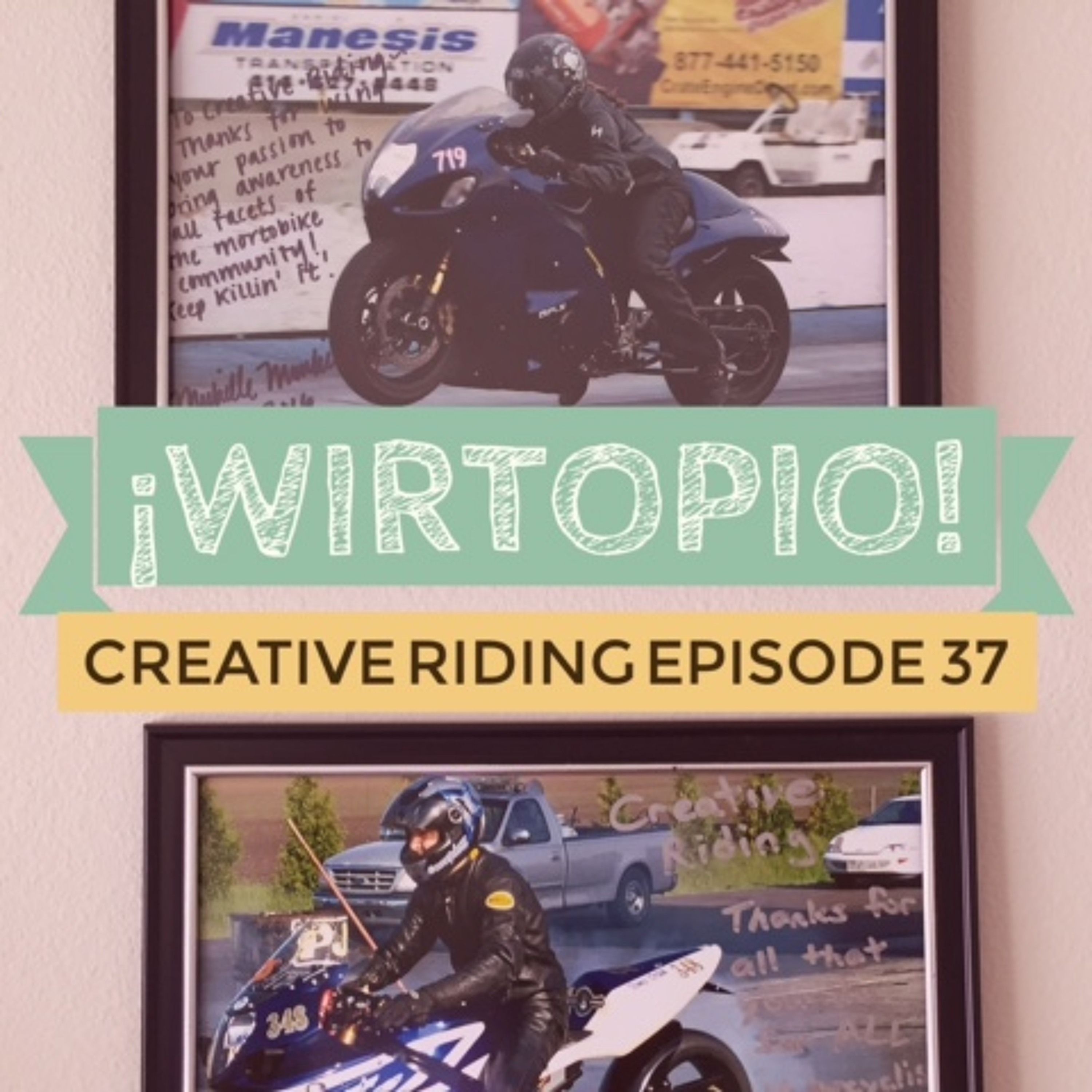 Creative-Riding Motorcycle Podcast