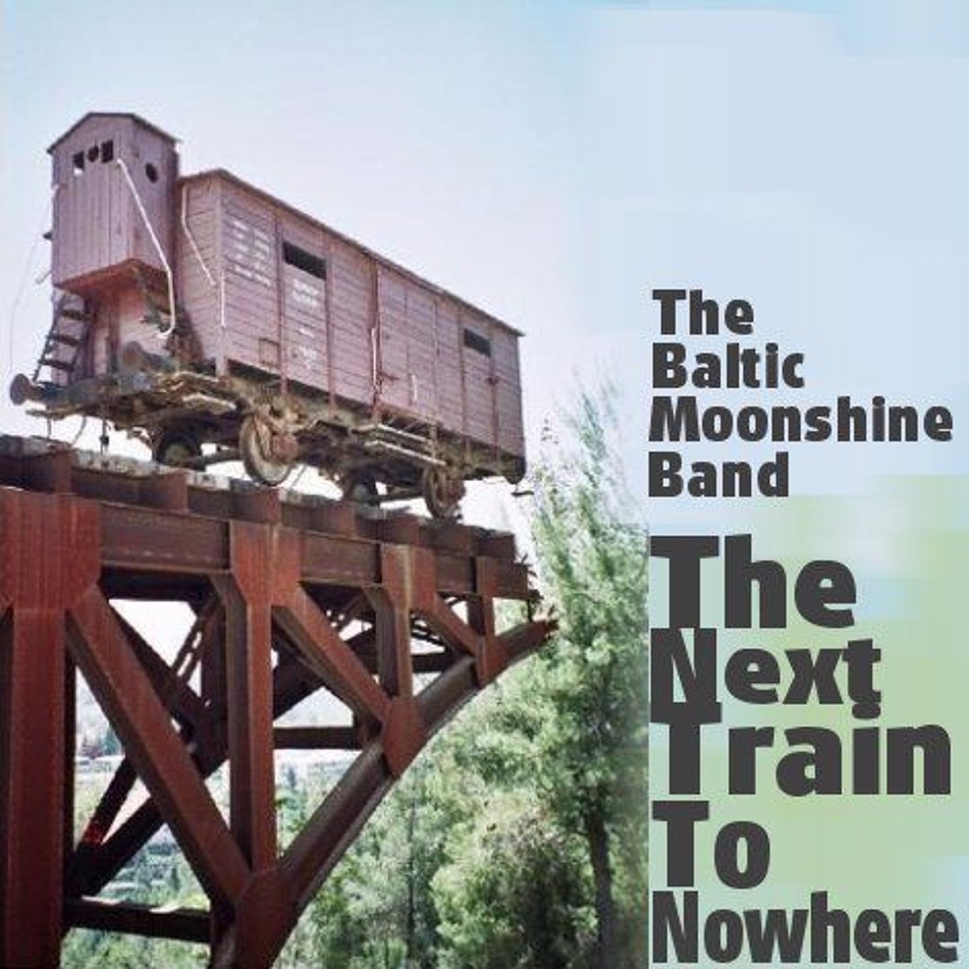 Stream Odddudes Listen To The Baltic Moonshine Band The Next Train stream-odddudes-listen-to-the-baltic-moonshine-band-the-next-train