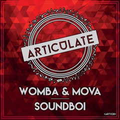Womba & Mova - Soundboi [ART028] (FREE DL)