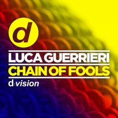 Luca Guerrieri - Chain Of Fools (Edit) [OUT NOW]