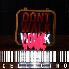 Come (Extended) by CeLLectr0