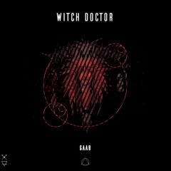 Gaab - Witch Doctor
