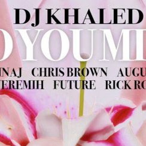Dj khaled - Do You Mind Ft. Nicki Minaj, Chris Brown, August Alsina, Jeremih, Future (cover/remix)