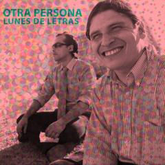 Otra Persona - Tonayita's Dream