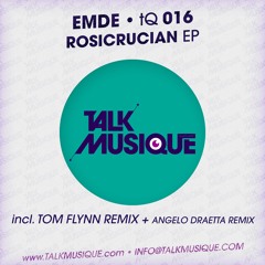Emde - Rosicrucian (Tom Flynn Remix)