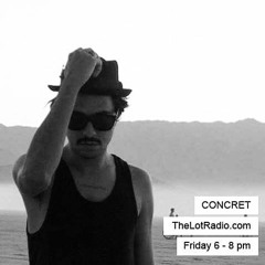 Concret - TheLotRadio, Brooklyn NYC - 20.5.2016
