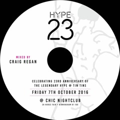 Craig Regan - Tin Tins (HYPE 23) promo mix (DOWNLOADABLE)