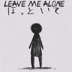 【Kotora Ft. Momone Momo / 桃音モモ】Leave Me Alone / ほっといて (Hottoite)