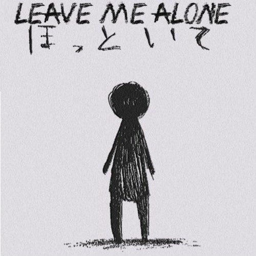 Momone Momo / 桃 音 モ モ)Leave Me Alone / ほ っ と い て (Hottoite) .