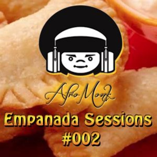 Empanada Sessions - #002 - 6/6/16