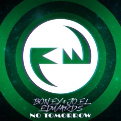 No Tomorrow - Boney & Joel Edwards