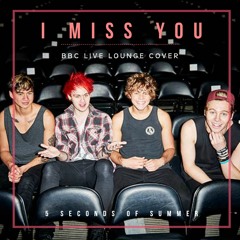 5SOS Cover I Miss You (Blink 182) - Live Lounge