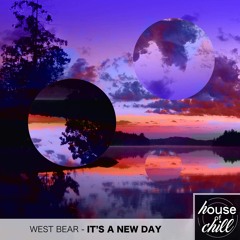 West Bear - It's A New Day [The Lucky Network Exclusive]