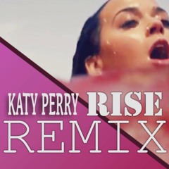 Katy Perry - Rise (Hamang Remix)