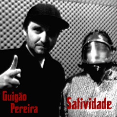 Guigão Pereira - Criminosos Legalizados Part. Satividade
