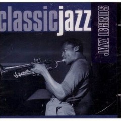 Classic Jazz- Jazz Legends Disc 2 Full Length Album