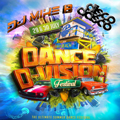 Mike B - Disco Dasco @ Dance D-Visison (30.07.2016)