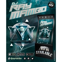 DJ RayMambo - Renova El Poder Mix #10