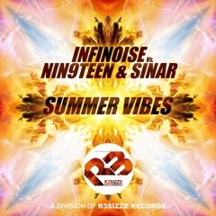 InfiNoise Vs. Nin9Teen & Sinar - Summer Vibes (Extended Mix) OUT NOW