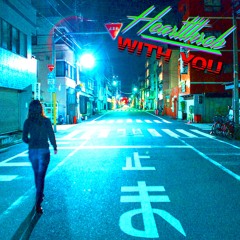 Heartthrob - With You