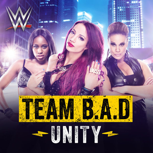 WWE: Unity(Team B.A.D)+AE(Arena Effect)