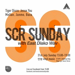 SCR Sunday Live from Manpyong 31/07/2016 - Mellan